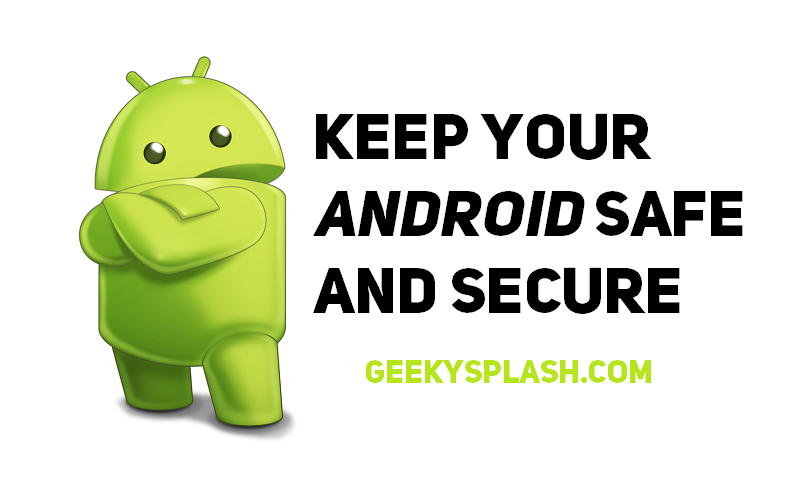 Keep-Android-Safe-Secure