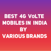 Best 4G VoLTE Mobiles in India by various brands