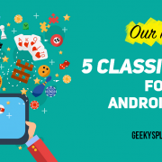 Five classic mobile games for Android/iOS
