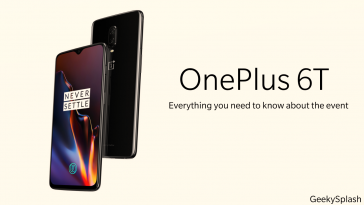 OnePlus6T-Launch-GeekySplash